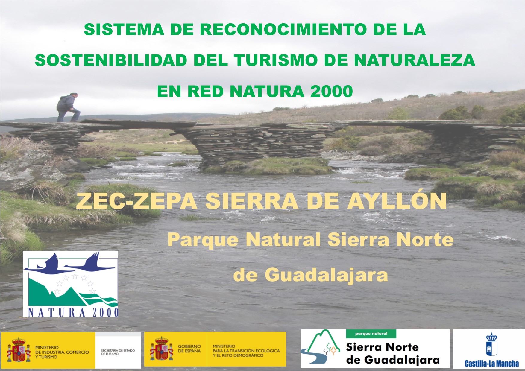 EL ESPACIO RED NATURA 2000 ZEC-ZEPA SIERRA DE AYLLON, PRIMER ESPACIO DE  CASTILLA-LA MANCHA ADHERIDO AL SISTEMA DE RECONOCIMIENTO DE LA  SOSTENIBILIDAD DEL TURISMO DE NATURALEZA EN RED NATURA 2000 | Áreas